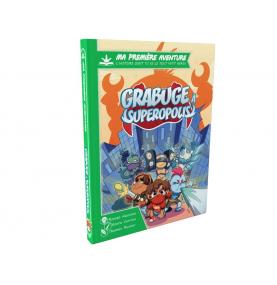 MA 1ERE AVENTURE : GRABUGE A SUPEROPOLIS