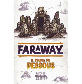 FARAWAY - Le Peuple du Dessous